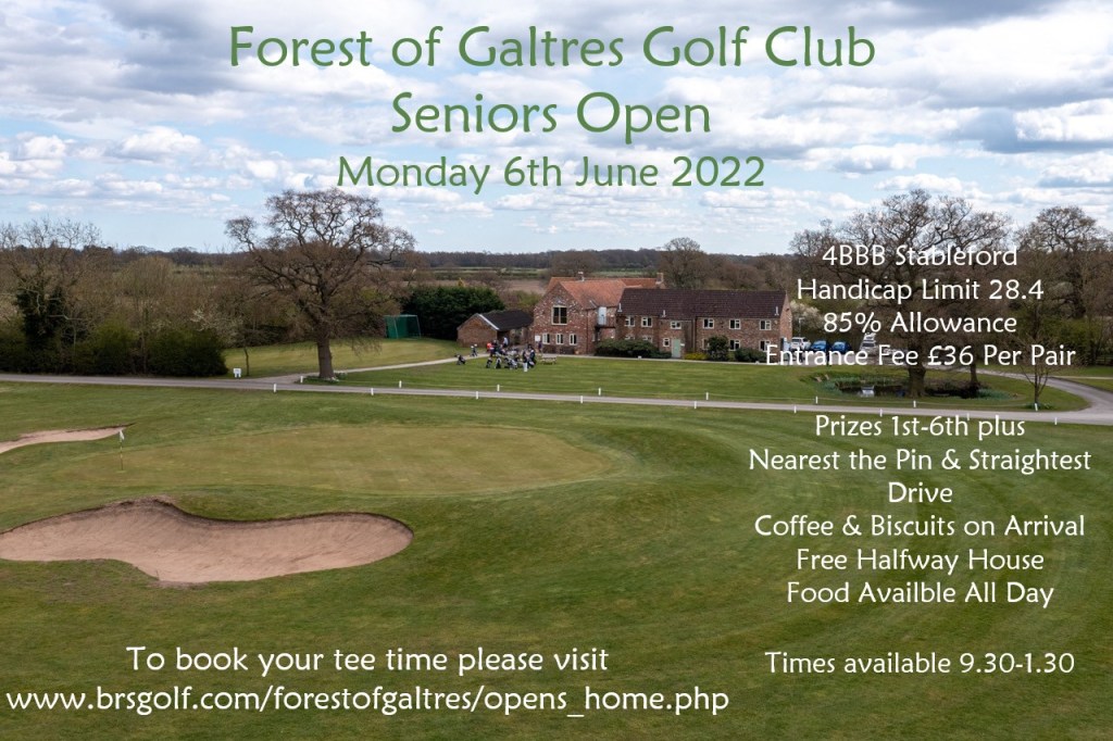 Seniors Open 2022 Forest of Galtres Golf Club Seniors Open 2022 Forest of Galtres Golf Club